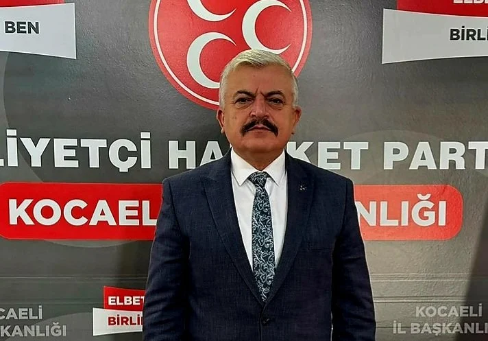 MHP Kocaeli İl Başkanı Tuncay Batı’dan Sert Açıklama!