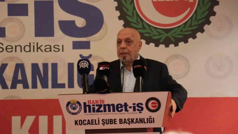 Hak-İş Genel Başkanı Arslan Kocaeli'de Konuştu: 'Biz Sadece Toplu Sözleşme Yapan Sendika Değiliz'
