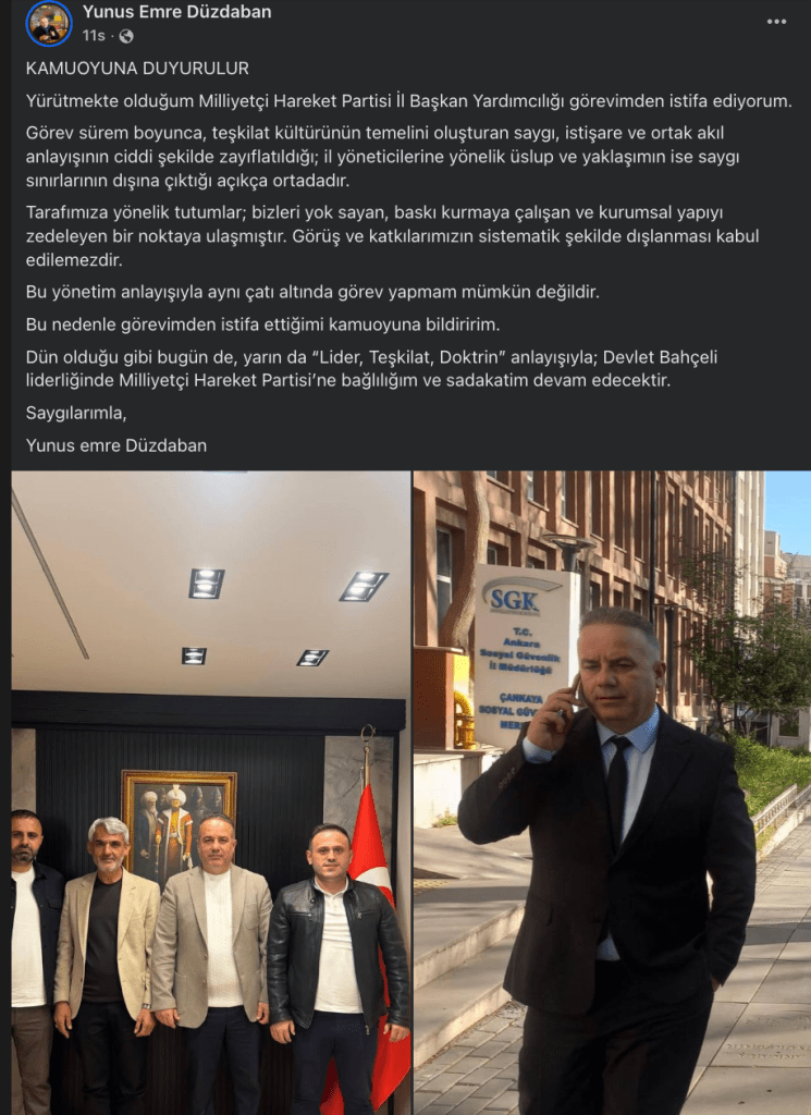 Yunus Emre Düzdaban, Milliyetçi Hareket Partisi İl Başkan Yardımcılığı görevinden istifa ettiğini duyuruyor. Arka planda Türk bayrağı ve Atatürk portresi var. Bir grup adam birlikte poz veriyor. Ayrı bir fotoğrafta Düzdaban, telefonla konuşarak yürürken görülüyor.